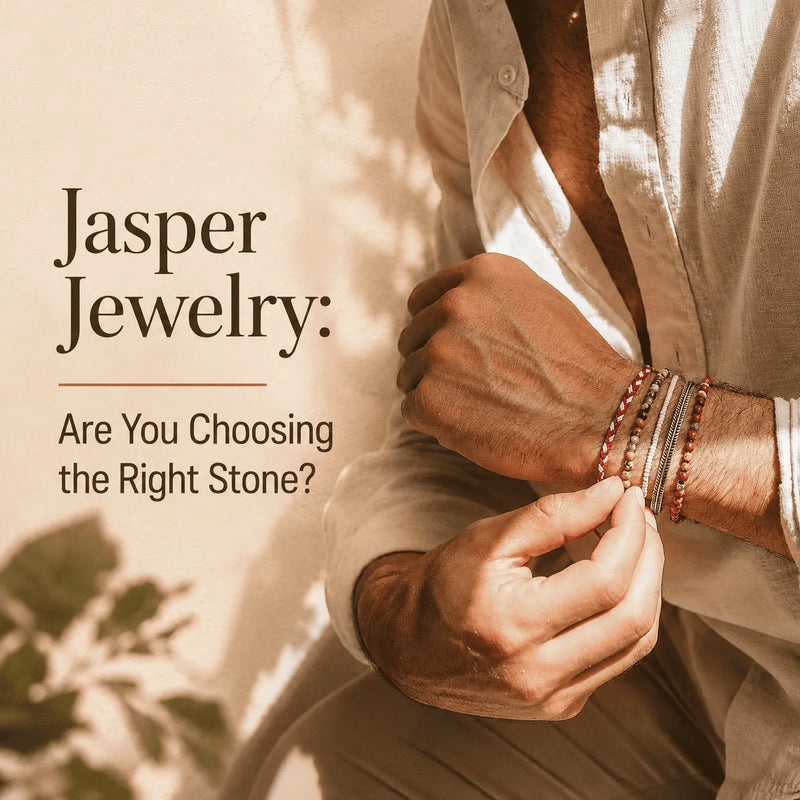 Jasper Jewelry guide cover showing a man wearing stacked bracelets with the headline about choosing the right stone.