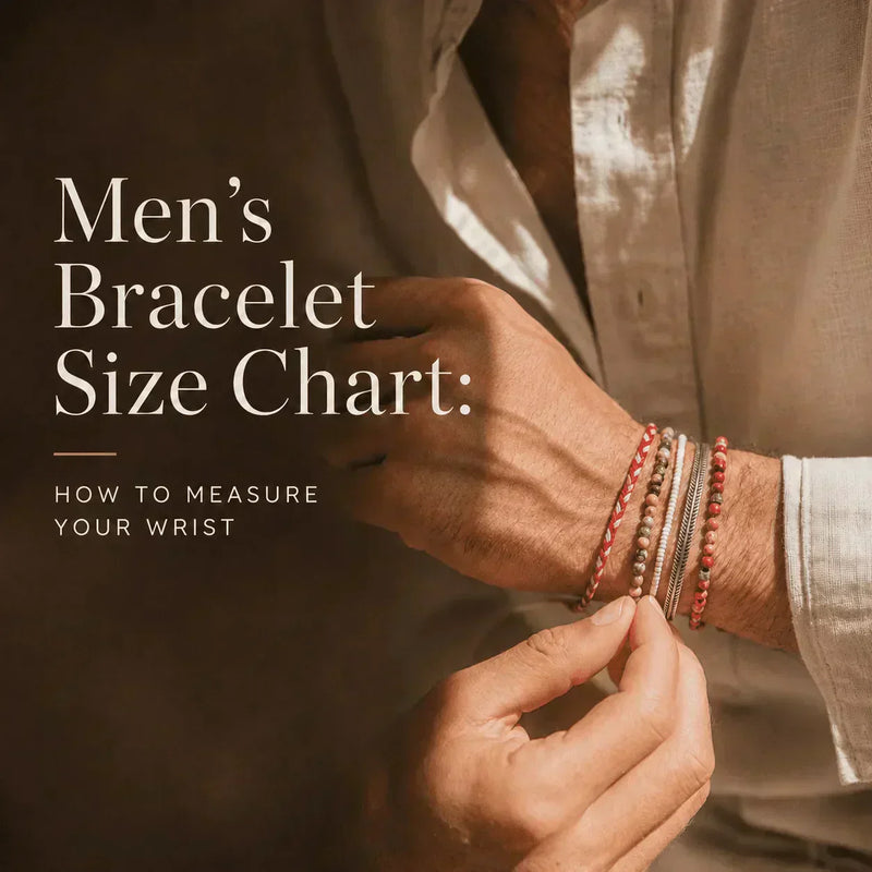 Men wearing stacked bracelets with text for men's bracelet size chart and wrist measuring guide.