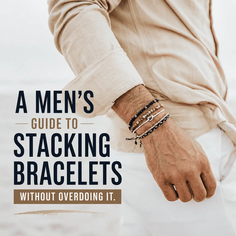 Men's Guide to Stacking Bracelets blog cover with layered men's bracelets and stylish summer outfit
