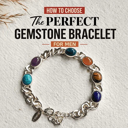 How to choose a gemstone bracelet for men illustrated with a multicolor gemstone chain bracelet