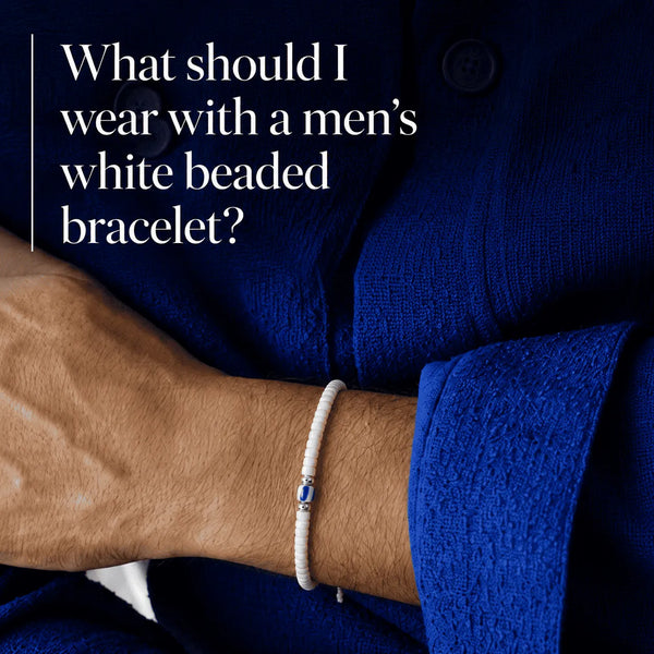 Men's white beaded bracelet with blue outfit and text asking what to wear with it